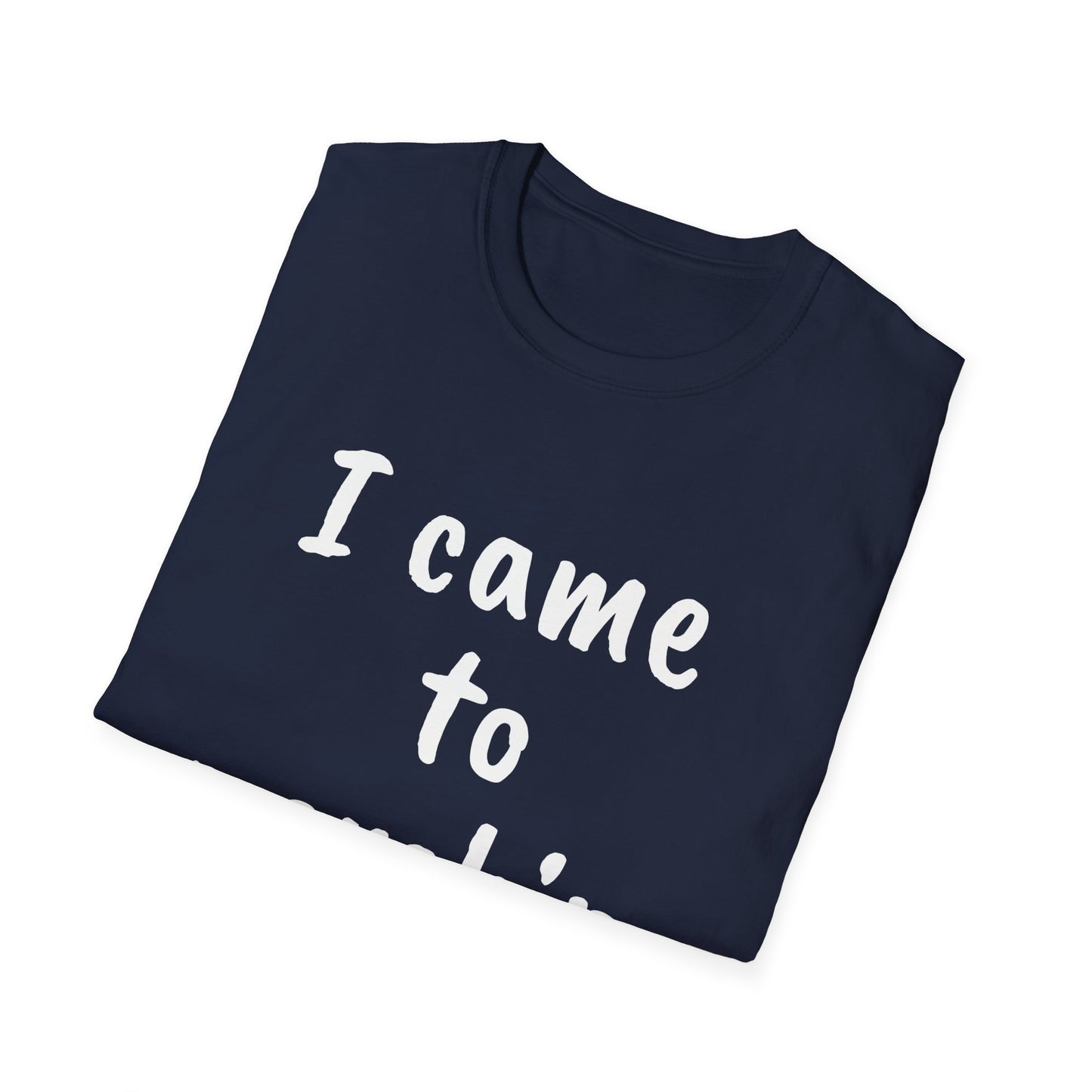 I came to worship ELOHIM Inspirational Tee