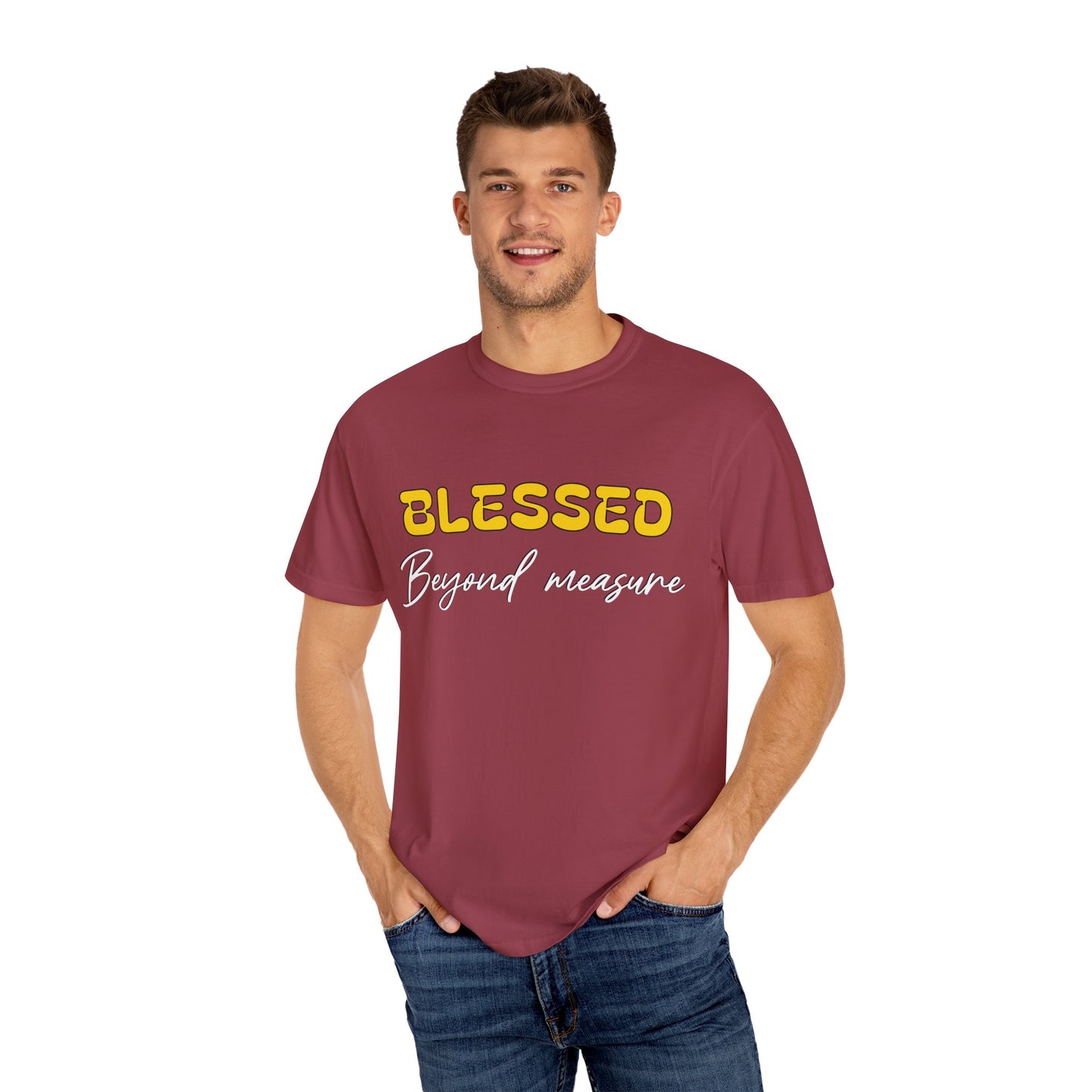 Blessed Beyond Measure Unisex Garment-Dyed T-Shirt