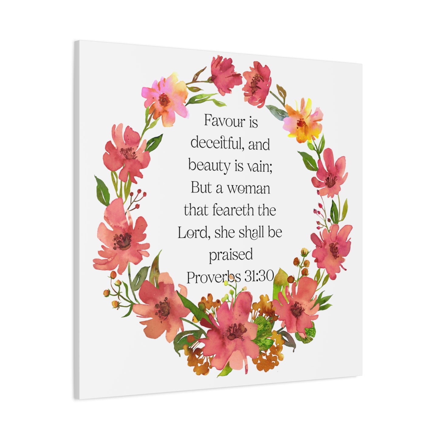 Floral Scripture Canvas Wall Art, Home Decor, Inspirational Gift, Proverbs 31:30, Christian Decor, Women’s Empowerment, Motivational Wall Art