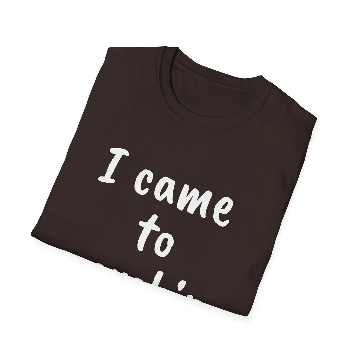 I came to worship ELOHIM Inspirational Tee
