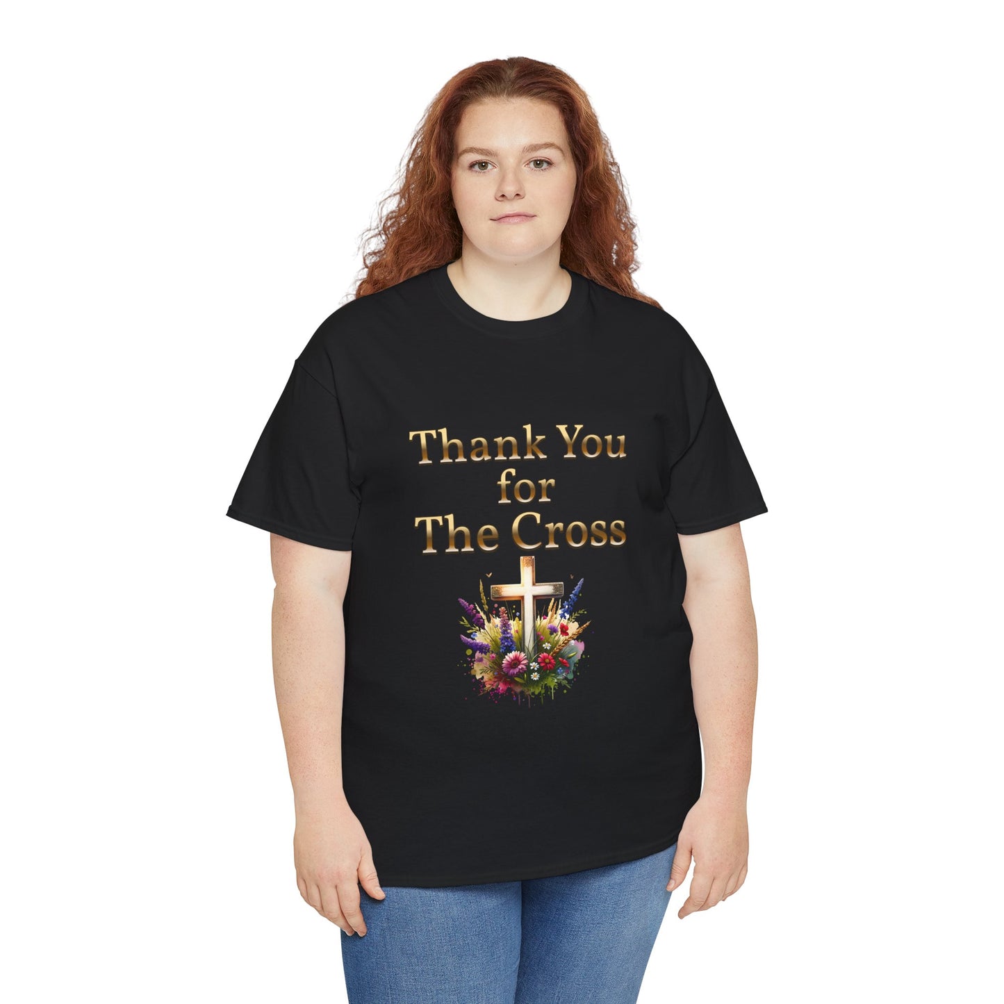 Thank You for THE CROSS with beautiful flowers at base of Cross written in gold Inspirational- Creative & Unique Design
