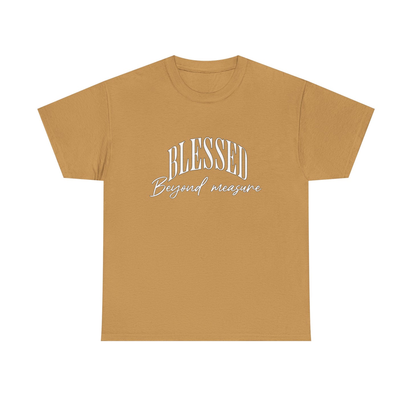 BLESSED beyond measure Inspirational- Creative & Unique Design