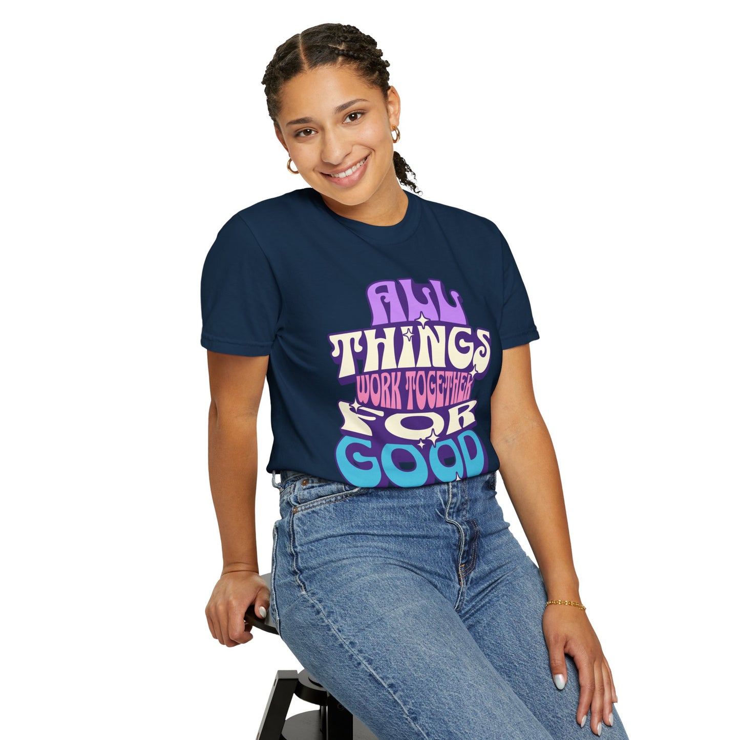 Unisex Garment-Dyed T-Shirt - "All Things Work Together for Good" Motivational Tee