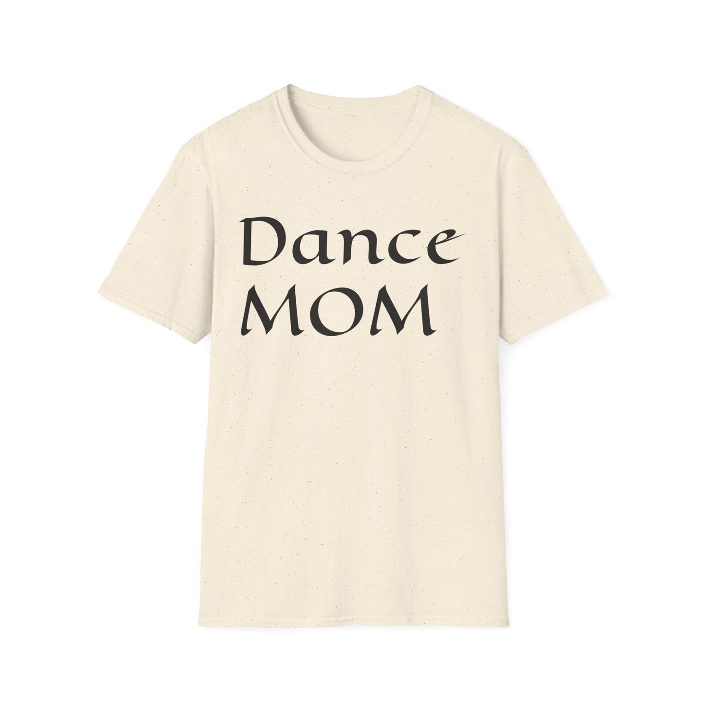 Dance Mom Unisex Softstyle T-Shirt - Stylish Tee for Proud Dance Parents