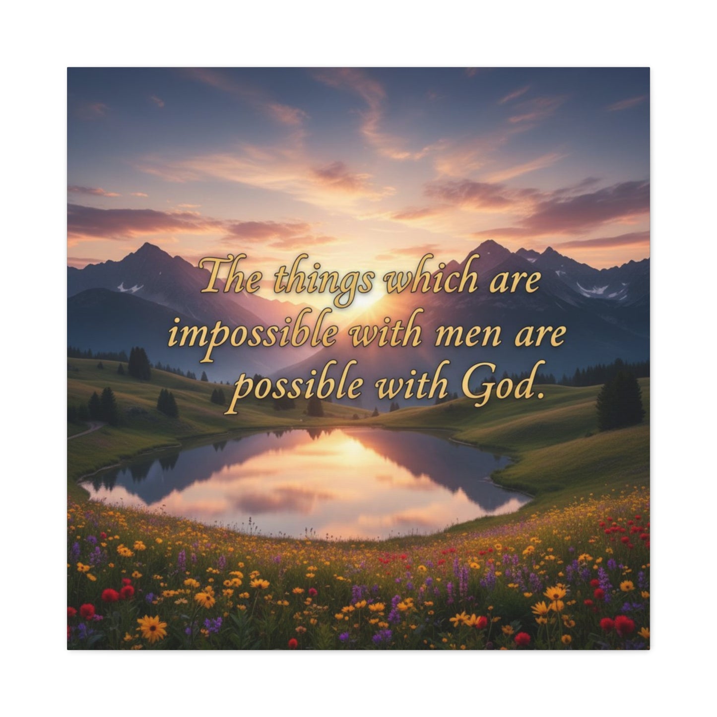 Inspirational Canvas Print, Motivational Wall Art, Nature Decor, Home Office Decor, Gift for God Lovers, Faith Wall Hanging
