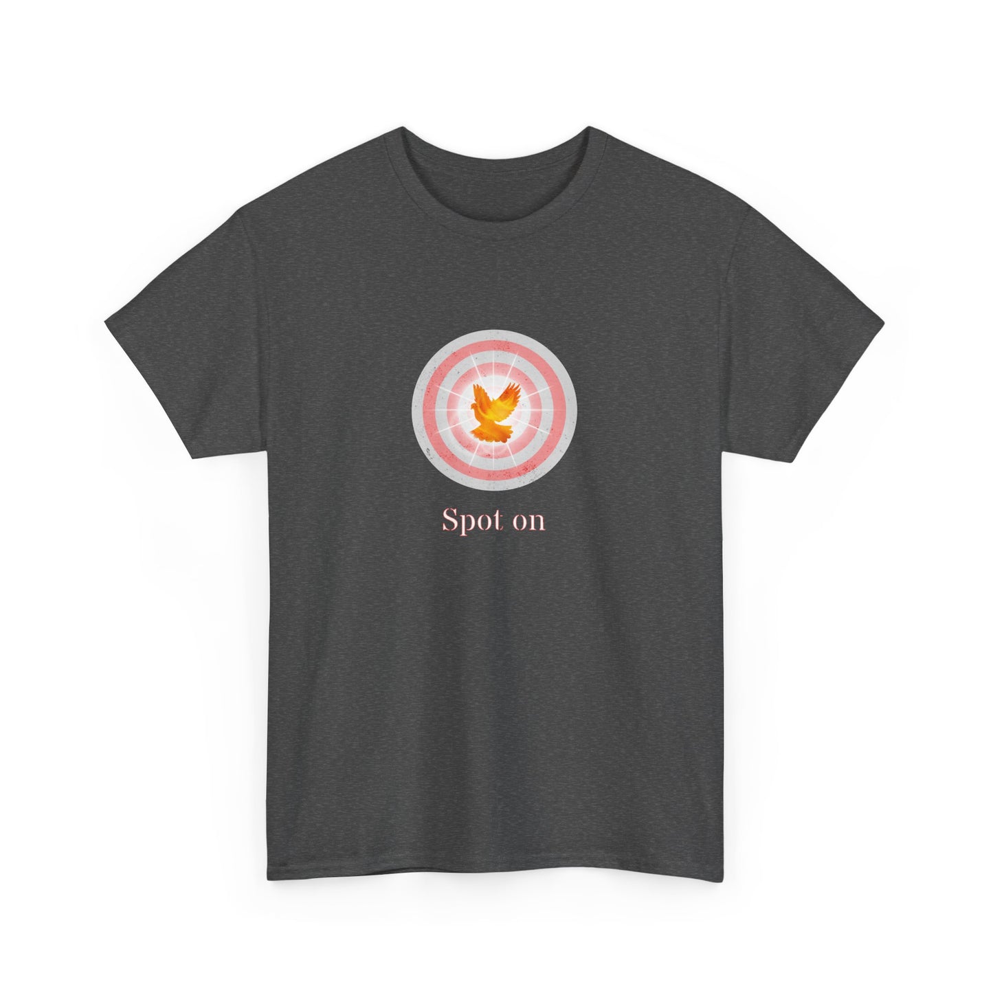Spot on with the Holy Spirit at the center of your life Inspirational, Creative & Unique Design