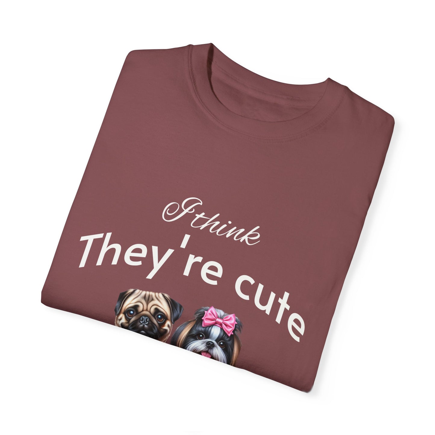 I think they're cute - an adorable pug and a cute shih tzu toy dog - Unisex T-Shirt - Nature Art Tee