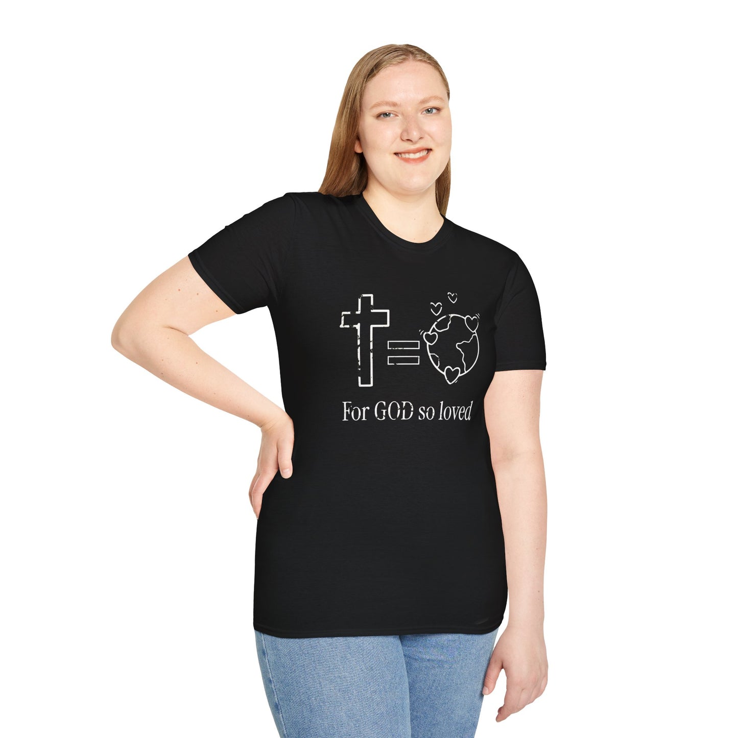 Inspirational Faith T-Shirt - 'For GOD So Loved' Design