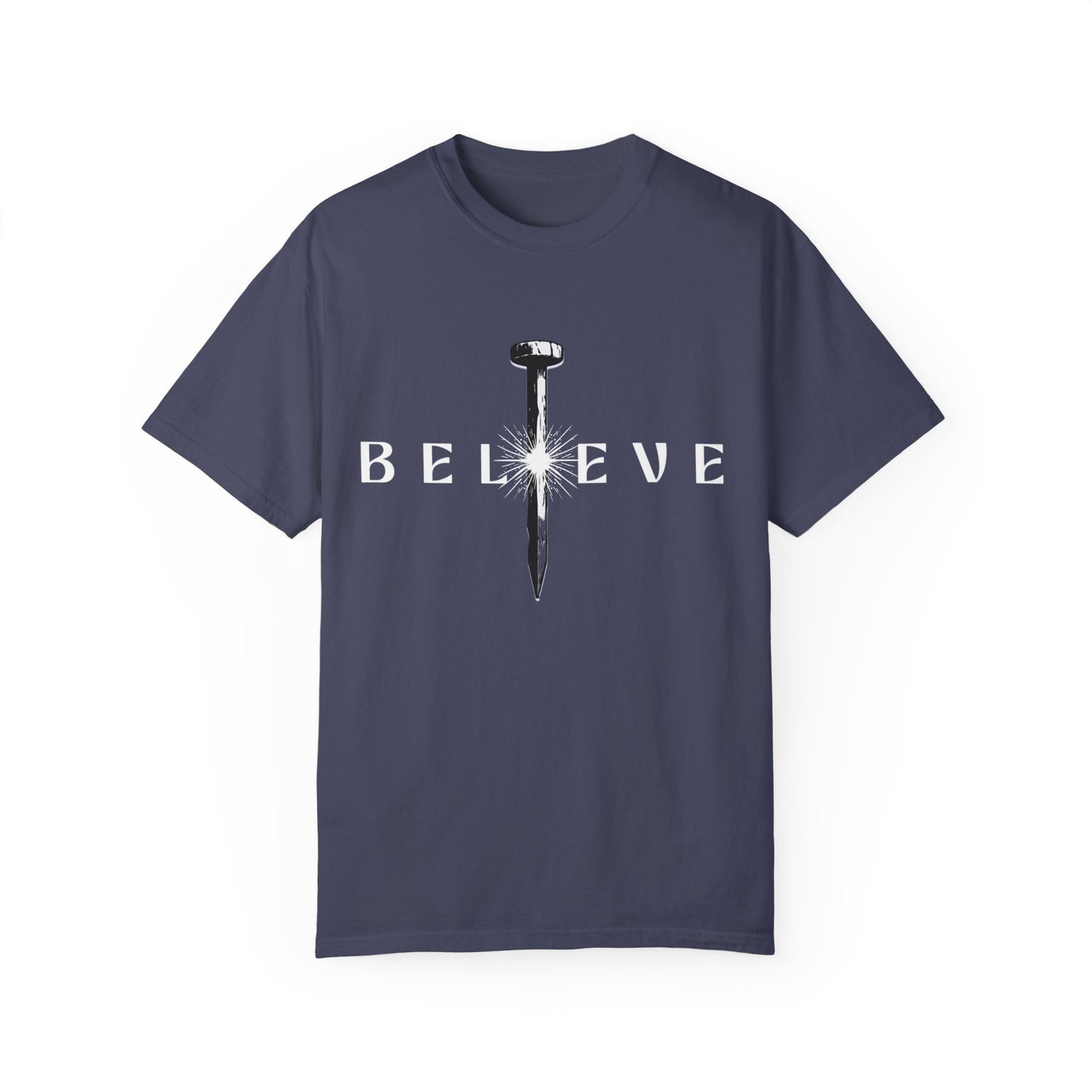 Unisex 'Believe' Garment-Dyed T-shirt - Inspirational Graphic Tee