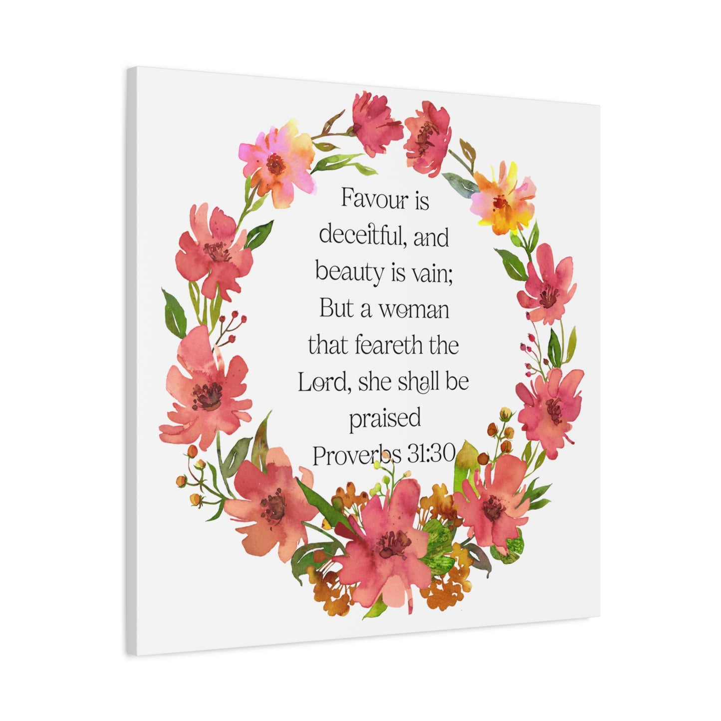 Floral Scripture Canvas Wall Art, Home Decor, Inspirational Gift, Proverbs 31:30, Christian Decor, Women’s Empowerment, Motivational Wall Art
