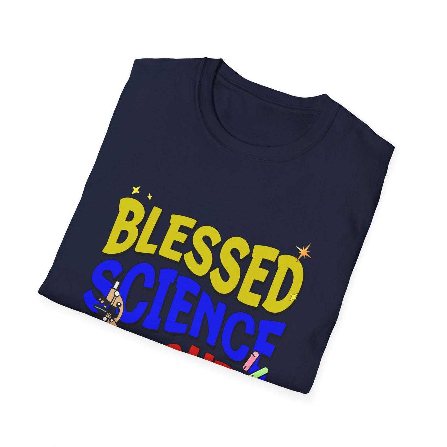 Blessed Science Teacher Colorful and Creative Tee can be a gift for self or someone special.
