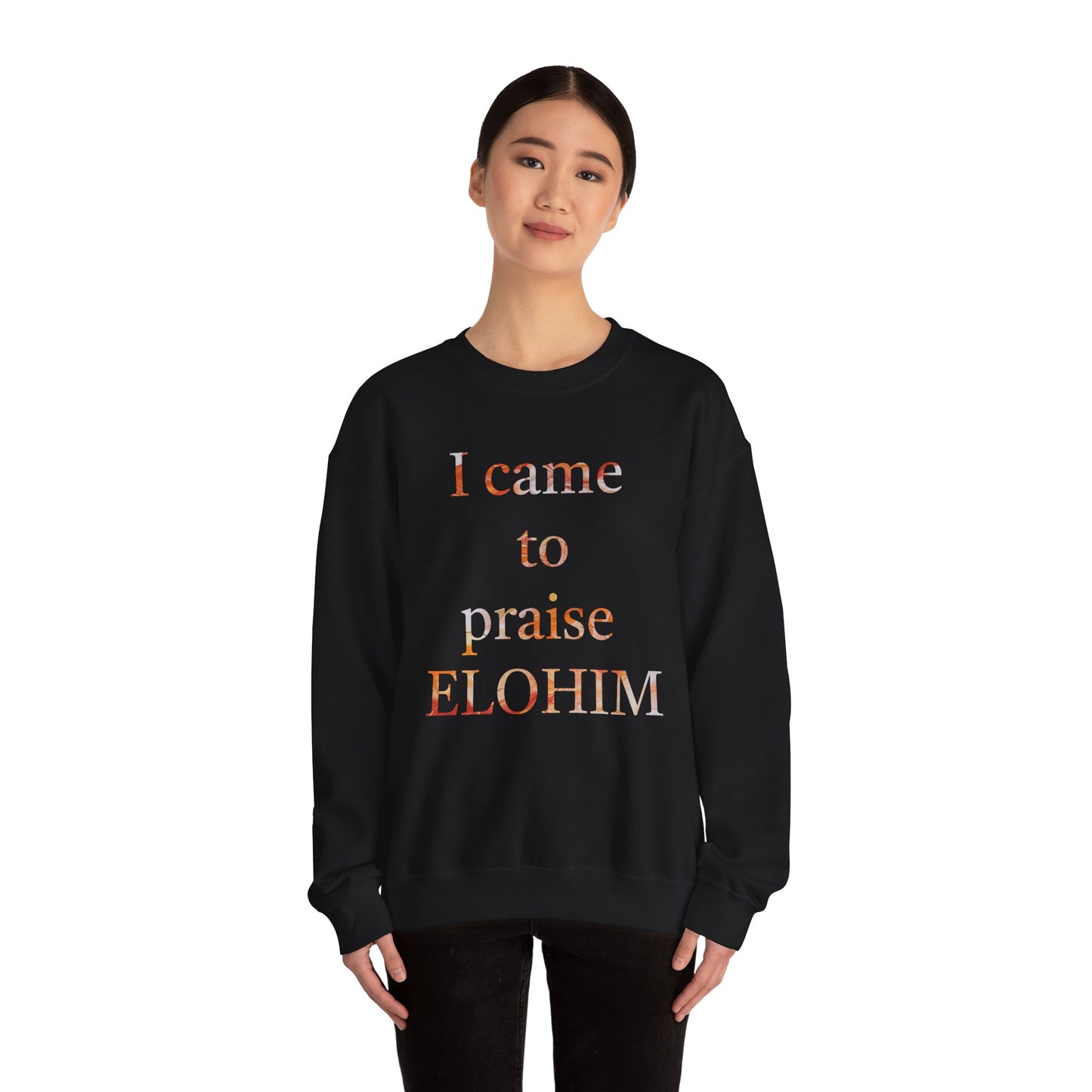 Crewneck Sweatshirt - Acrylic Pouring Paint mask for 'I Came to Praise Elohim' Inspirational Design