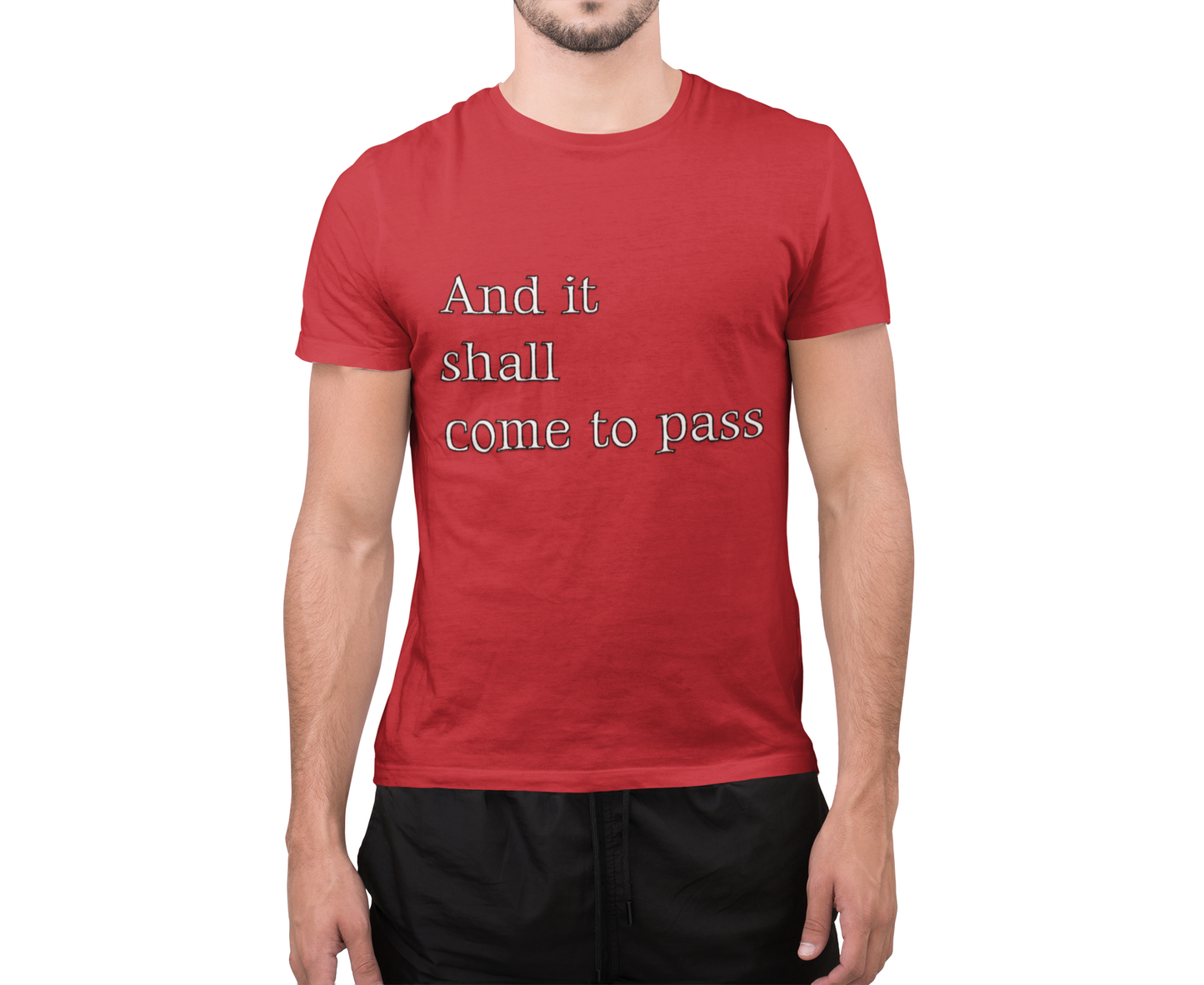 Inspirational Quote Unisex Softstyle T-Shirt - 'And it shall come to pass'