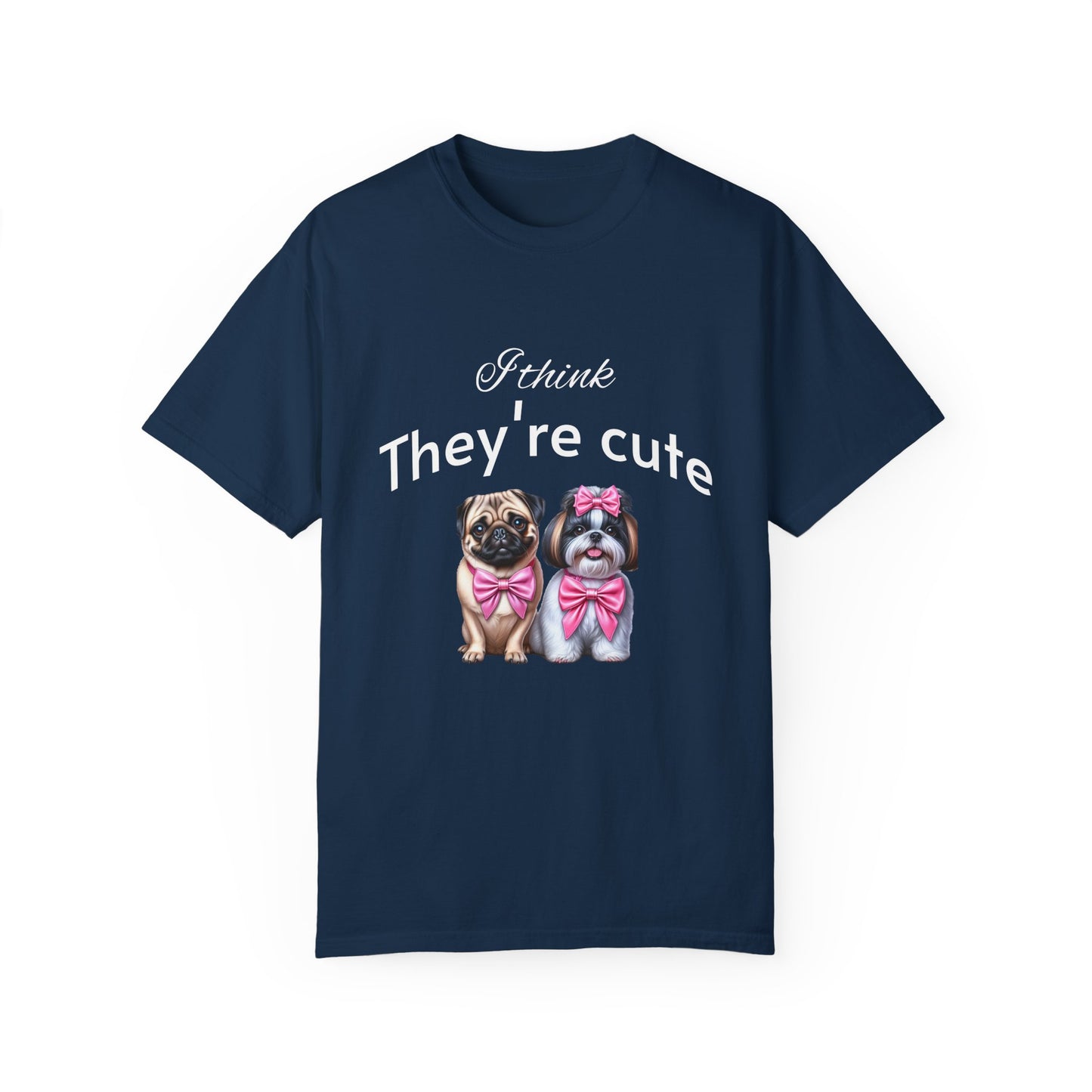 I think they're cute - an adorable pug and a cute shih tzu toy dog - Unisex T-Shirt - Nature Art Tee
