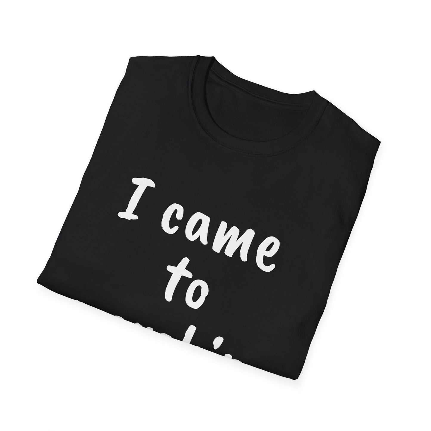 I came to worship ELOHIM Inspirational Tee