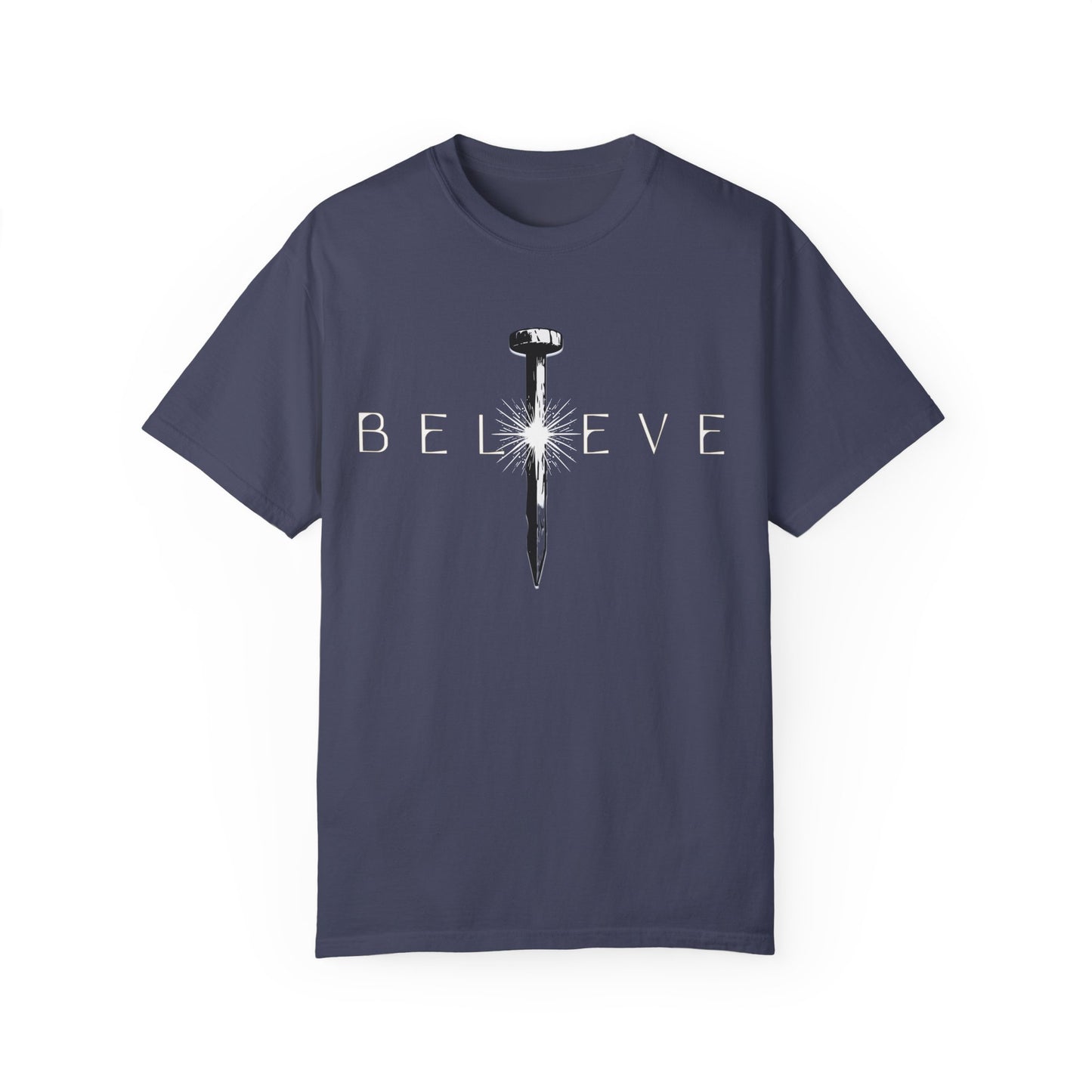 Unisex 'Believe' Garment-Dyed T-shirt - Inspirational Graphic Tee