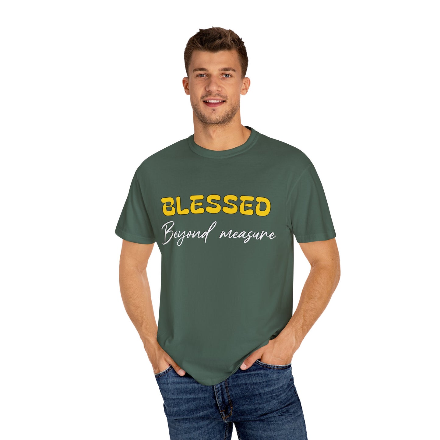 Blessed Beyond Measure Unisex Garment-Dyed T-Shirt