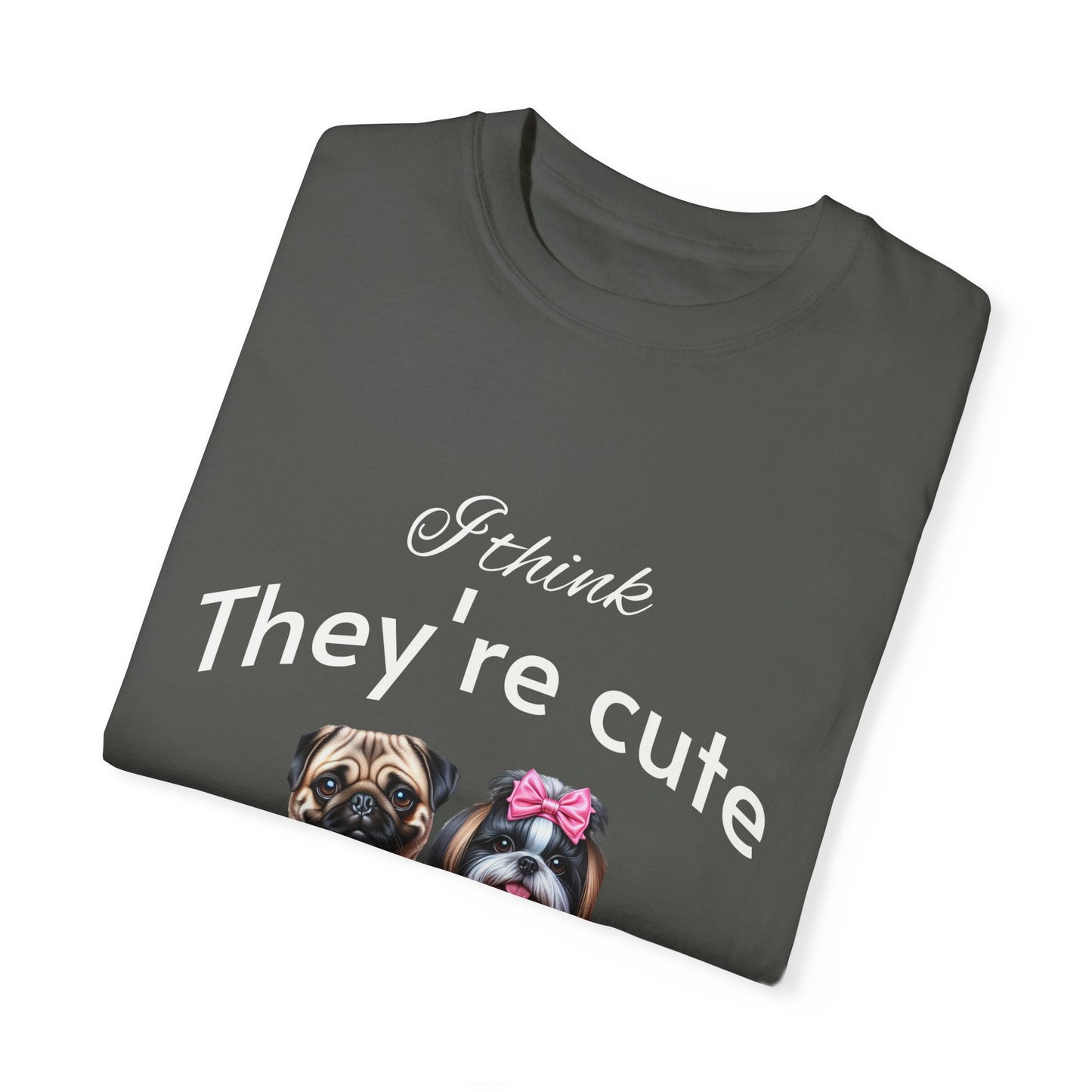 I think they're cute - an adorable pug and a cute shih tzu toy dog - Unisex T-Shirt - Nature Art Tee