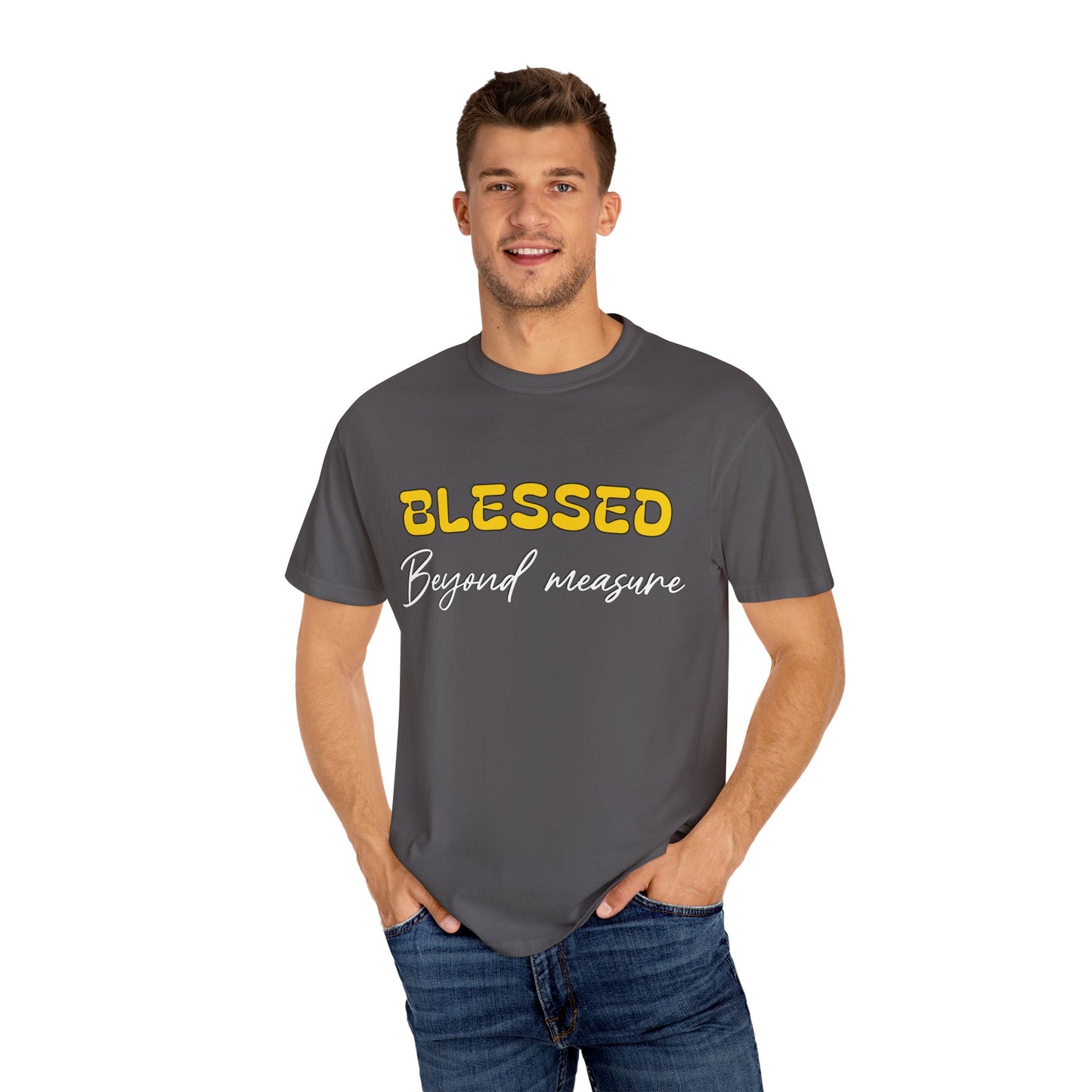 Blessed Beyond Measure Unisex Garment-Dyed T-Shirt