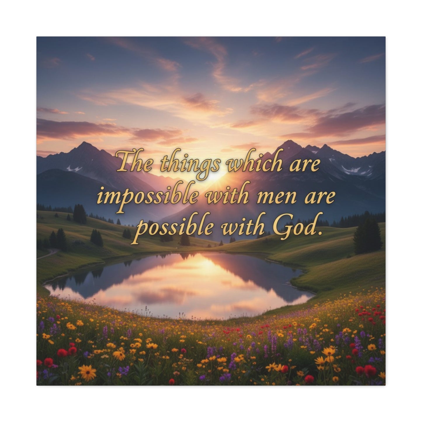 Inspirational Canvas Print, Motivational Wall Art, Nature Decor, Home Office Decor, Gift for God Lovers, Faith Wall Hanging