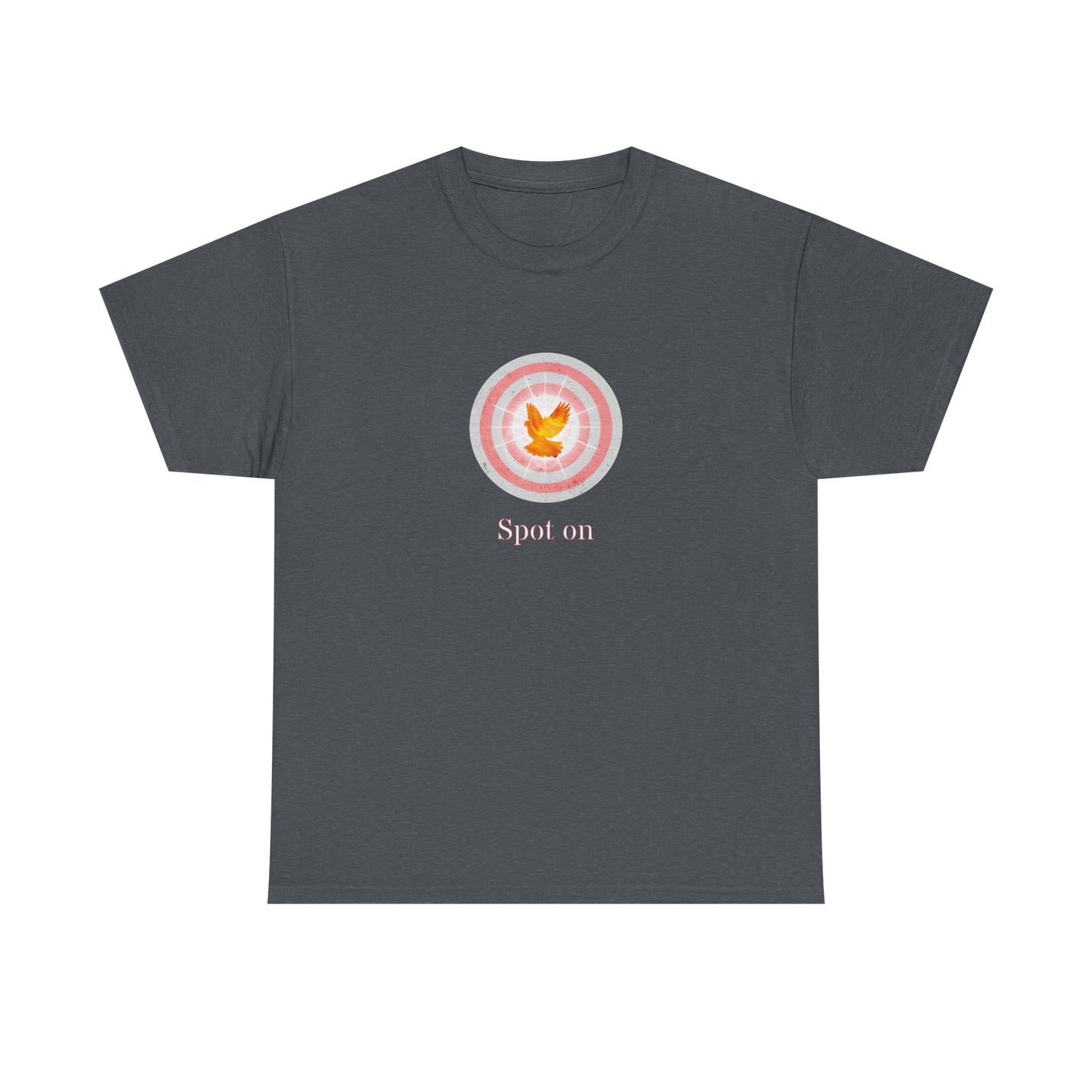 Spot on with the Holy Spirit at the center of your life Inspirational, Creative & Unique Design