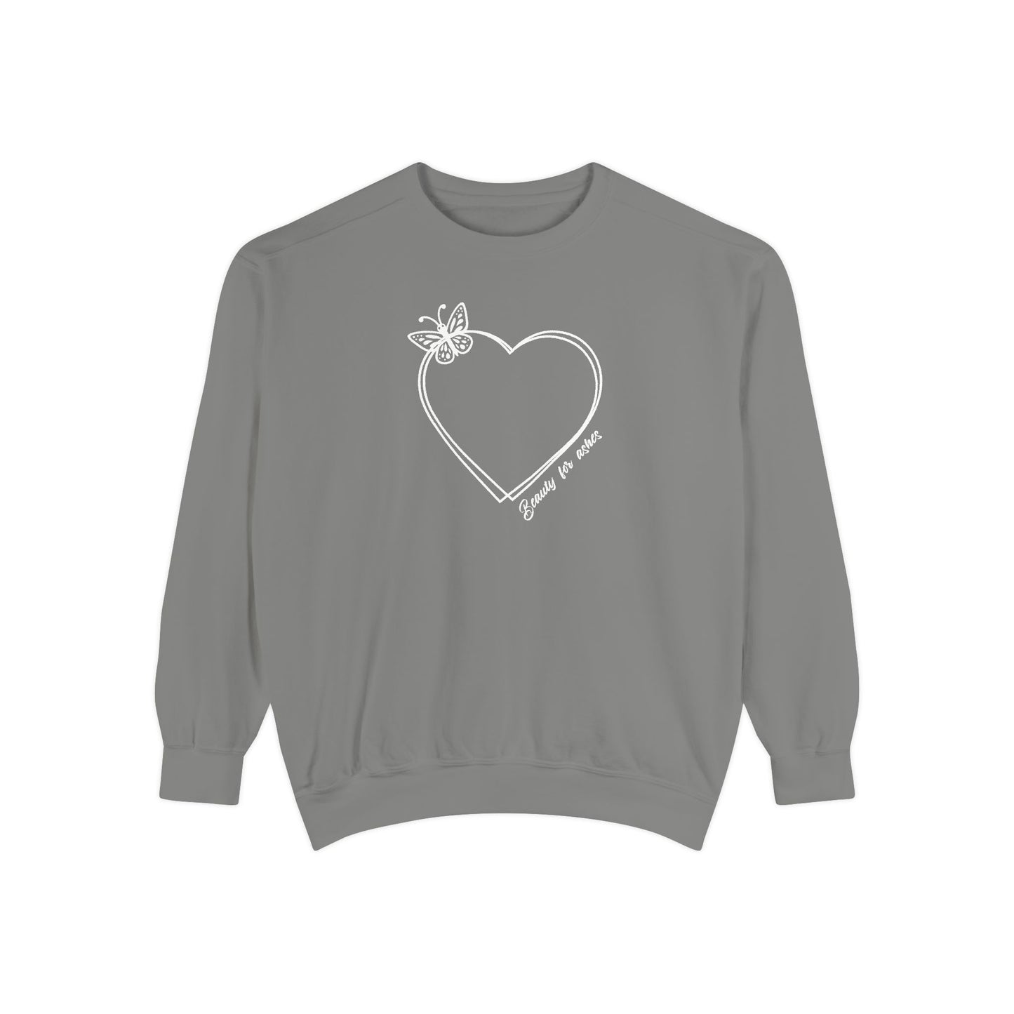 Garment-Dyed Heart Sweatshirt - 'Beauty for ashes' Design with butterfly