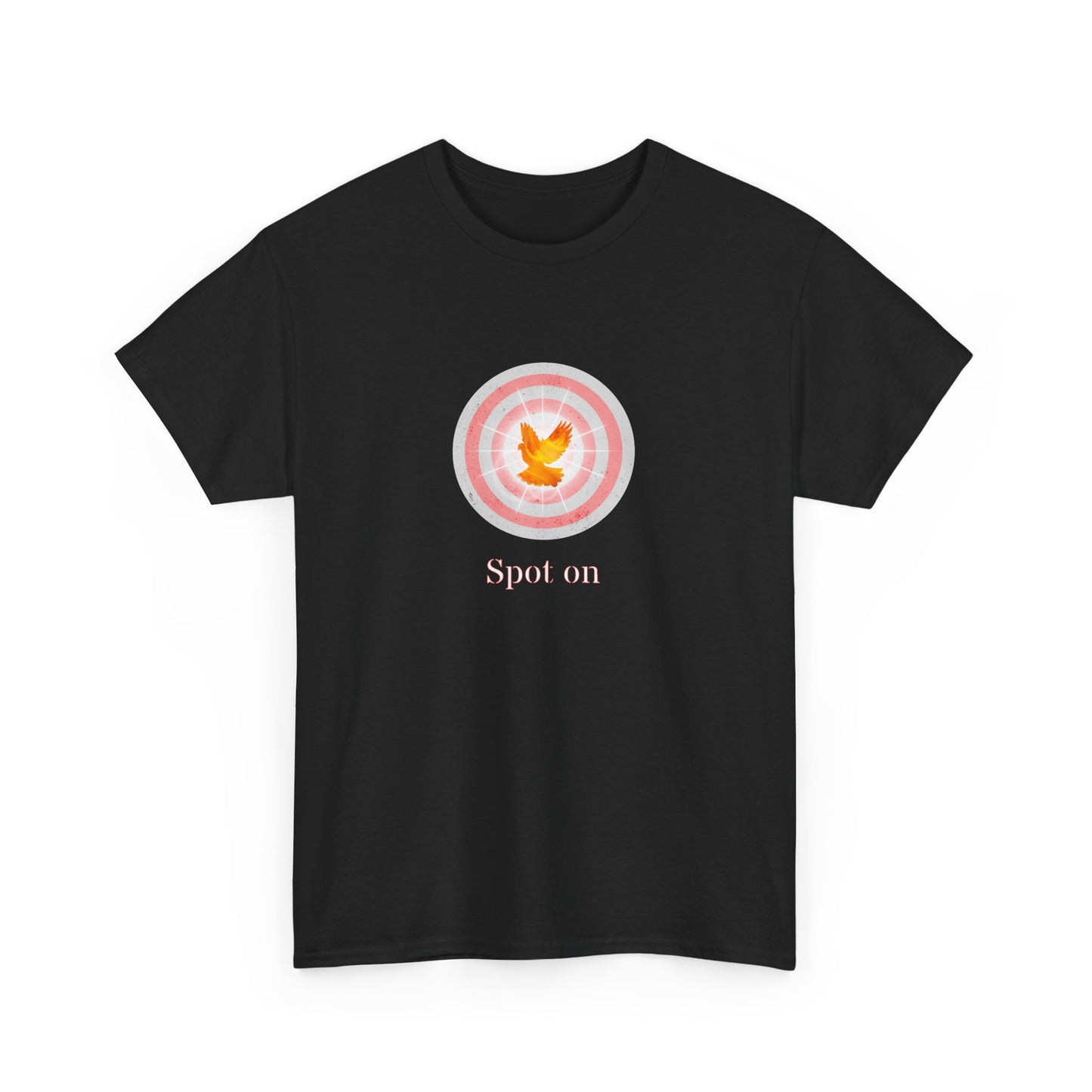 Spot on with the Holy Spirit at the center of your life Inspirational, Creative & Unique Design