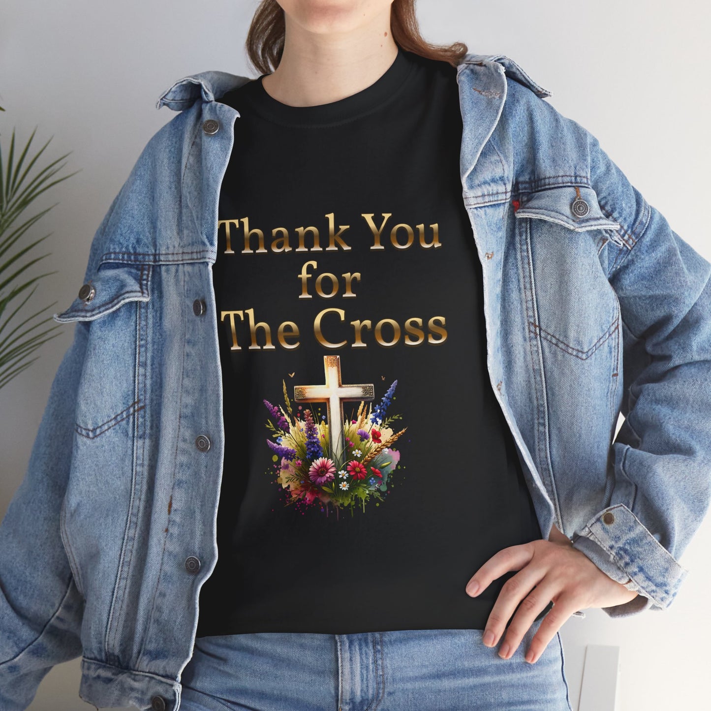 Thank You for THE CROSS with beautiful flowers at base of Cross written in gold Inspirational- Creative & Unique Design