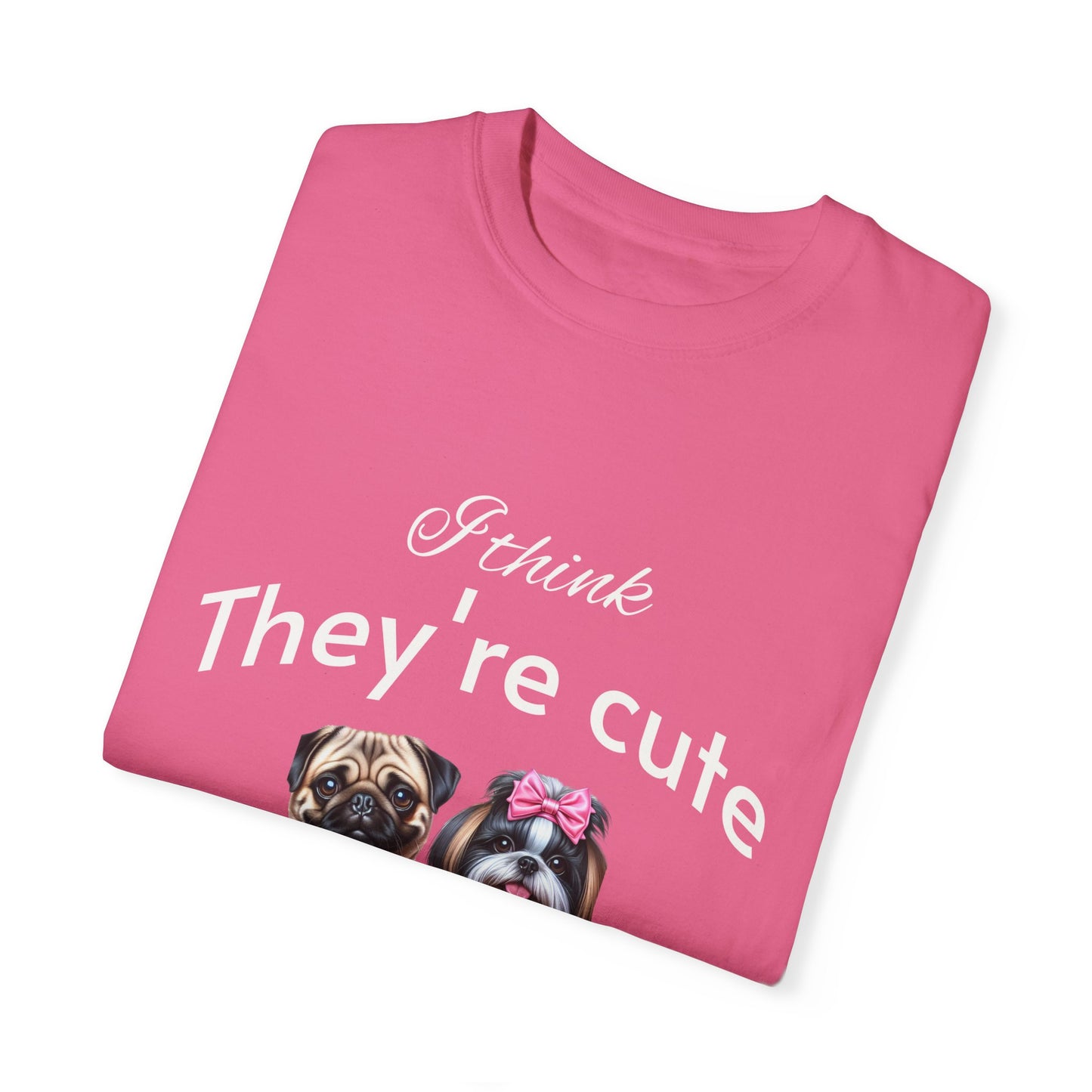 I think they're cute - an adorable pug and a cute shih tzu toy dog - Unisex T-Shirt - Nature Art Tee