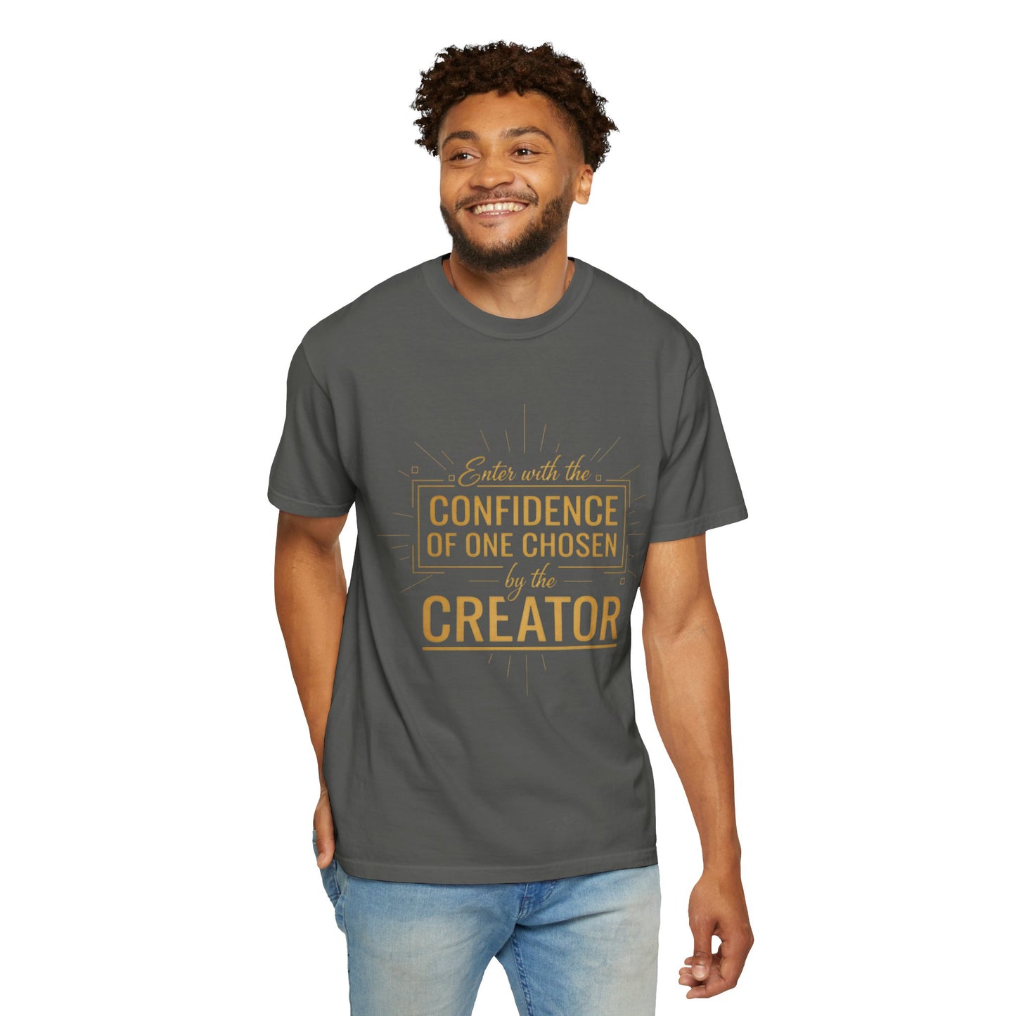 Confidence of One Chosen by the Creator T-Shirt