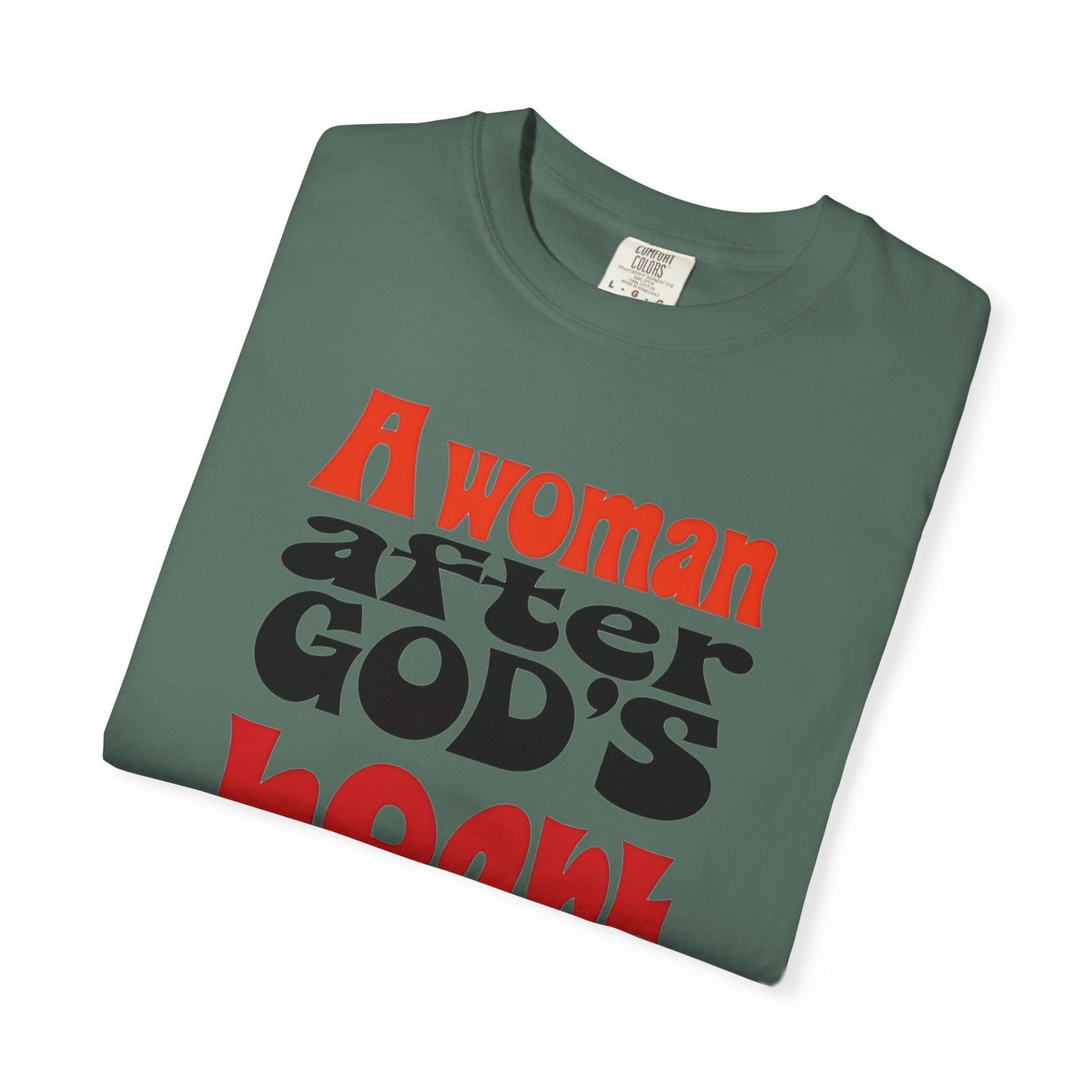 T-Shirt — "A Woman After God's Heart" Christian Faith Graphic Tee