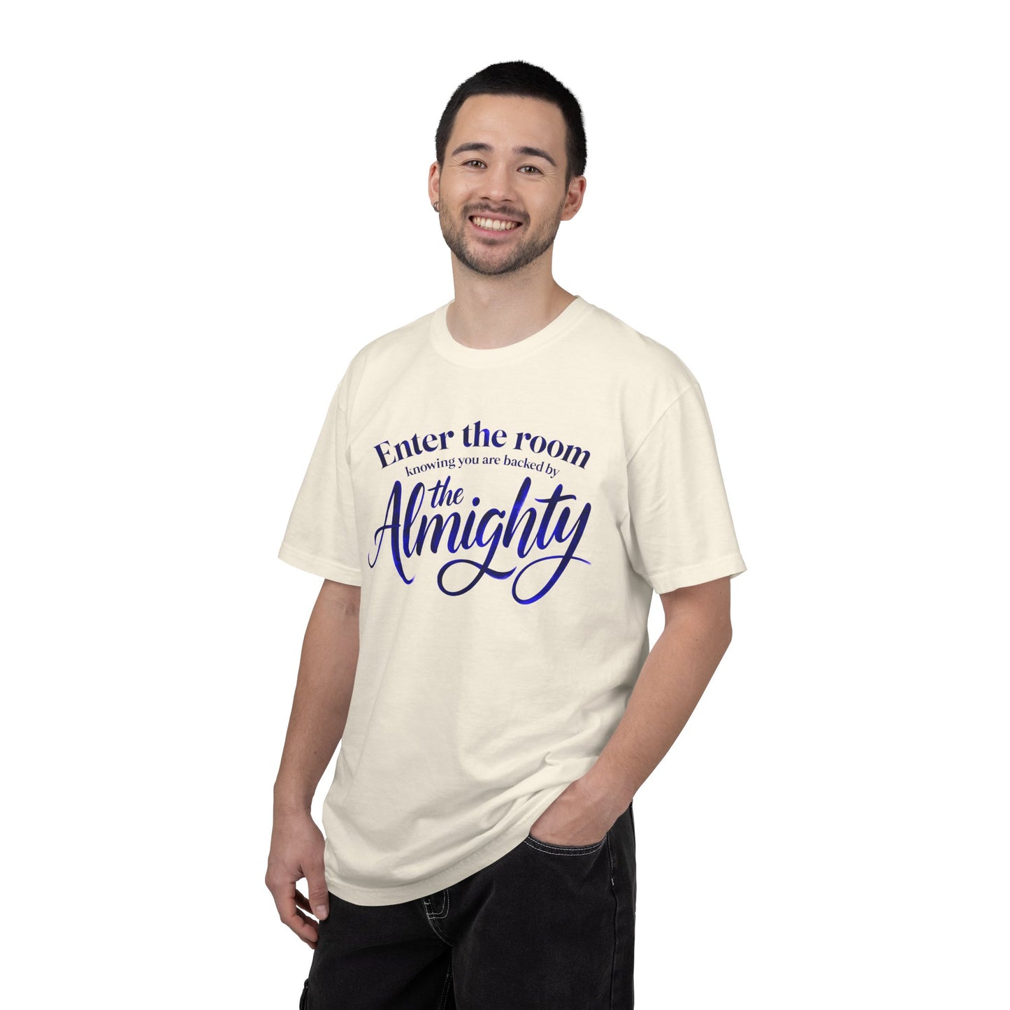 Christian Faith T-Shirt — "Enter the Room Knowing You Are Backed by the Almighty"