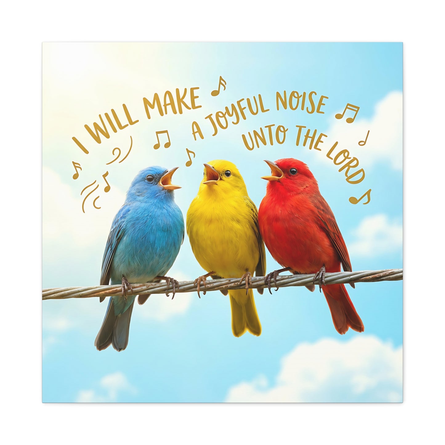 Joyful Birds Canvas Wall Art — "I Will Make A Joyful Noise unto the Lord" Motivational Wall Art