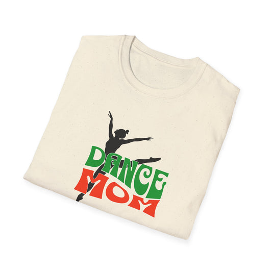 Dance Mom Unisex Softstyle T-Shirt - Perfect Gift for Dance Enthusiasts