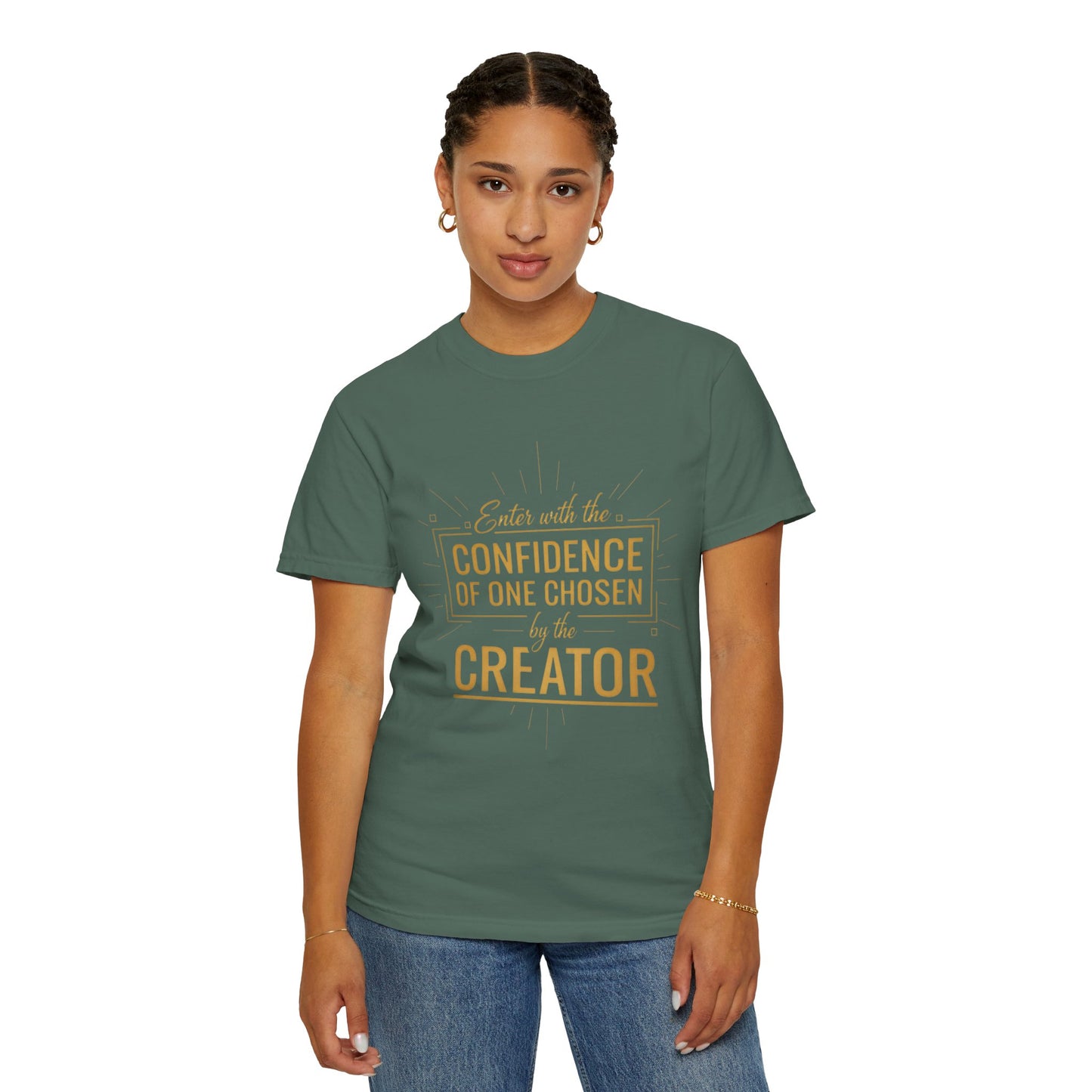 Confidence of One Chosen by the Creator T-Shirt