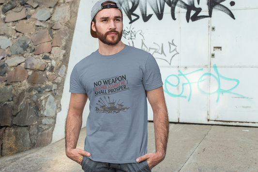 No Weapon Formed Against Me Shall Prosper T-Shirt