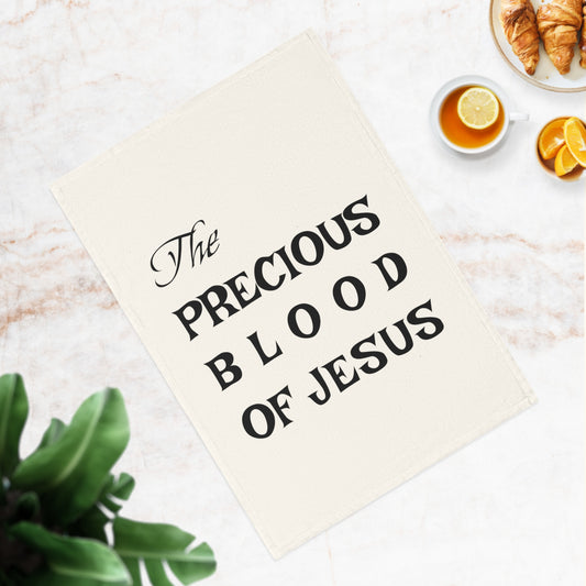 Inspirational Cotton Tea Towel - The Precious Blood of Jesus